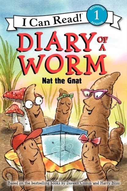 Diary of a Worm: Nat the Gnat, Doreen Cronin - Paperback - 9780062087072