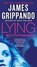 Lying with Strangers, James Grippando - Paperback - 9780062088024