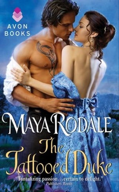 The Tattooed Duke, Maya Rodale - Ebook - 9780062088932