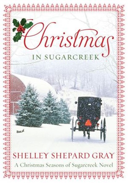 Christmas in Sugarcreek, Shelley Shepard Gray - Ebook - 9780062089779