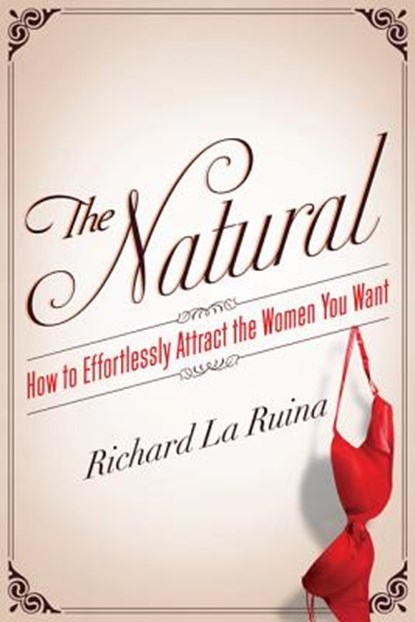 The Natural, LA RUINA,  Richard - Gebonden - 9780062089786