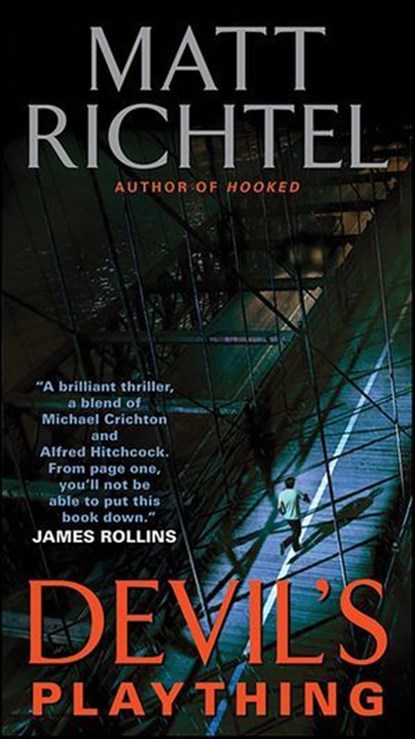 Devil's Plaything, Matt Richtel - Ebook - 9780062091321