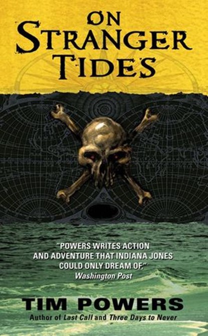 On Stranger Tides, Tim Powers - Ebook - 9780062091369