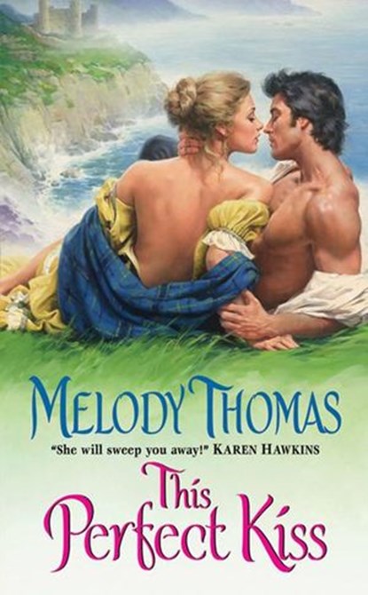 This Perfect Kiss, Melody Thomas - Ebook - 9780062092380