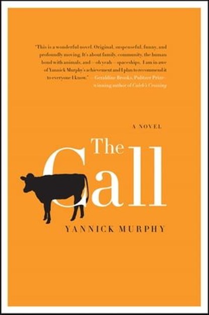 The Call, Yannick Murphy - Ebook - 9780062092496