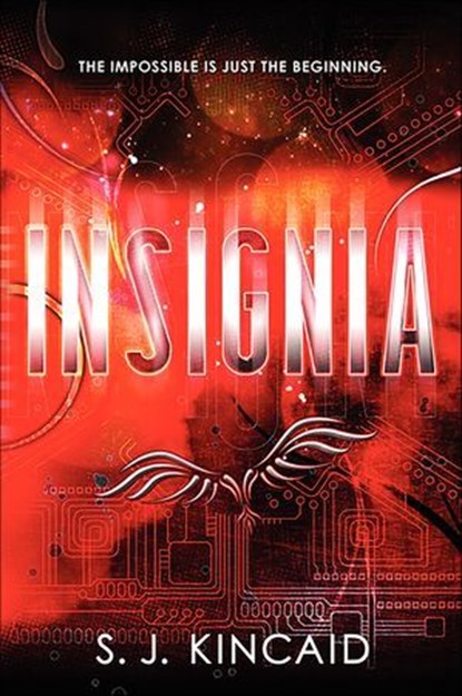Insignia, S. J. Kincaid - Ebook - 9780062093011