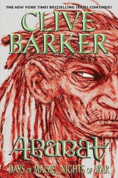 Abarat: Days of Magic, Nights of War, Clive Barker - Paperback - 9780062094117