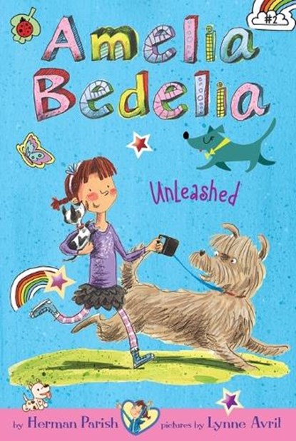 Amelia Bedelia Chapter Book #2: Amelia Bedelia Unleashed, Herman Parish - Paperback - 9780062094995