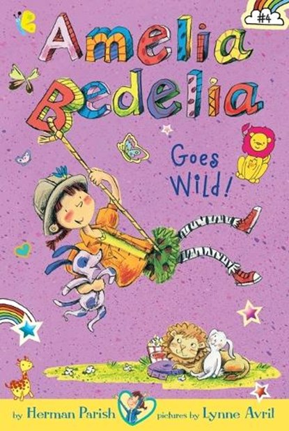 Amelia Bedelia Chapter Book #4: Amelia Bedelia Goes Wild!, Herman Parish - Paperback - 9780062095060