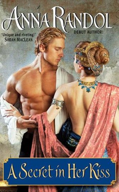 A Secret in Her Kiss, Anna Randol - Ebook - 9780062096548