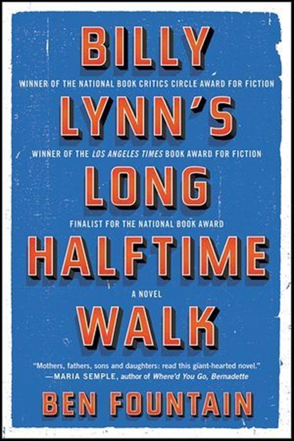 Billy Lynn's Long Halftime Walk, Ben Fountain - Ebook - 9780062096821