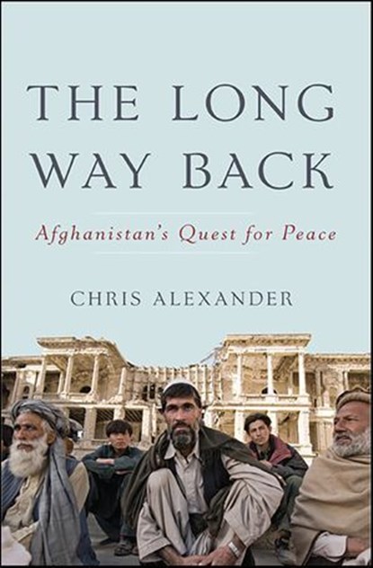 The Long Way Back, Chris Alexander - Ebook - 9780062097040