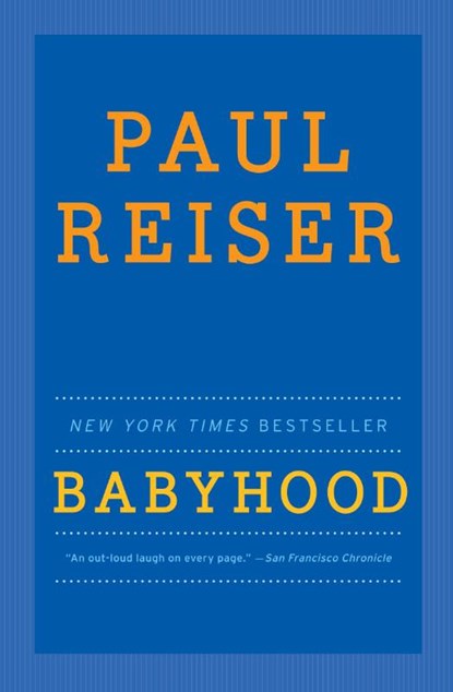 Babyhood, Paul Reiser - Paperback - 9780062098771
