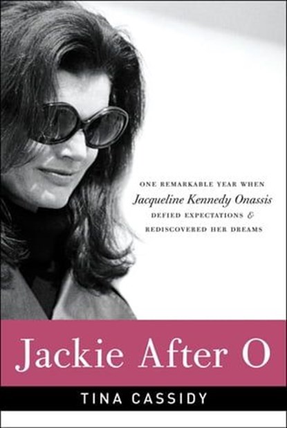 Jackie After O, Tina Cassidy - Ebook - 9780062098917