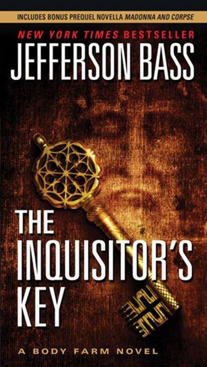 The Inquisitor's Key, Jefferson Bass - Ebook - 9780062099051