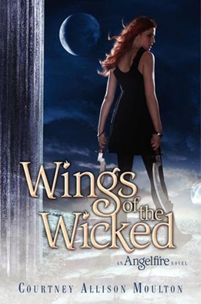 Wings of the Wicked, Courtney Allison Moulton - Ebook - 9780062102157