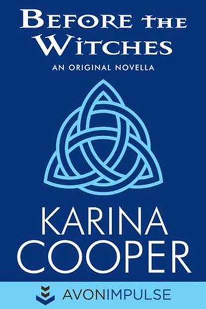 Before the Witches, Karina Cooper - Ebook - 9780062105172