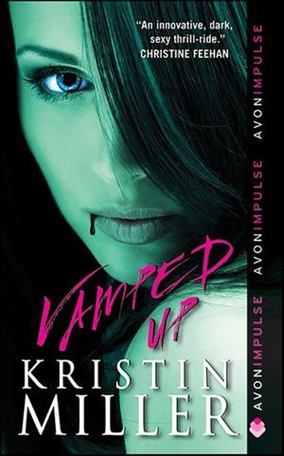 Vamped Up, Kristin Miller - Ebook - 9780062105219