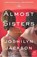 The Almost Sisters, Joshilyn Jackson - Paperback - 9780062105721