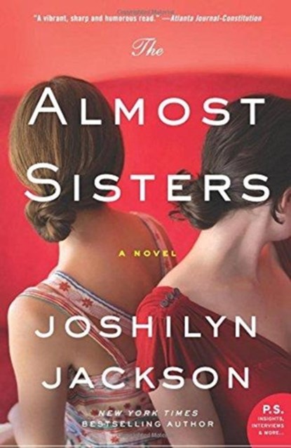 The Almost Sisters, Joshilyn Jackson - Paperback - 9780062105721