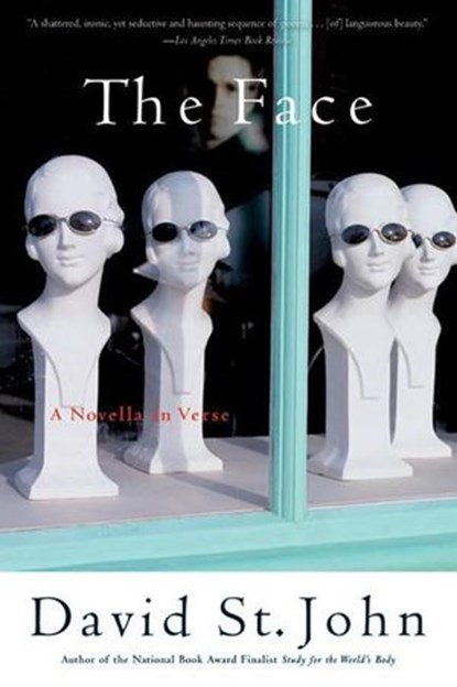 The Face, David St. John - Ebook - 9780062105929