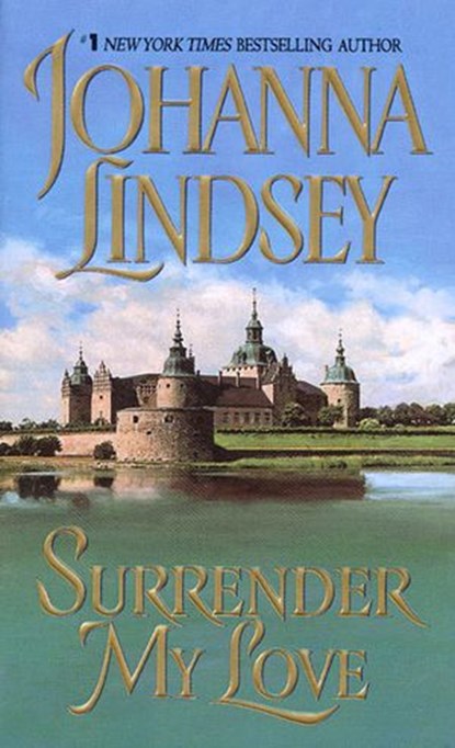 Surrender My Love, Johanna Lindsey - Ebook - 9780062106698