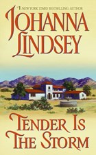 Tender Is the Storm | Johanna Lindsey | 