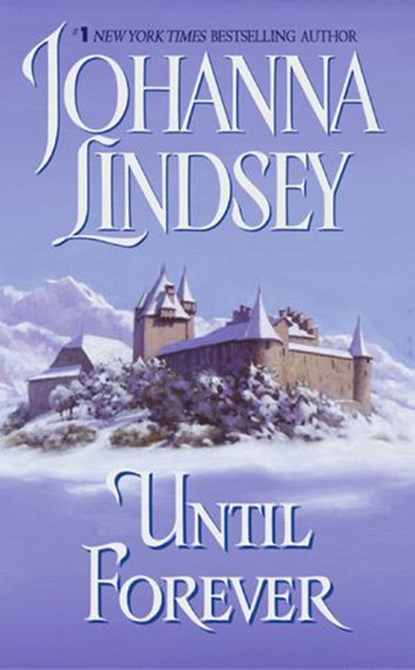 Until Forever, Johanna Lindsey - Ebook - 9780062106728