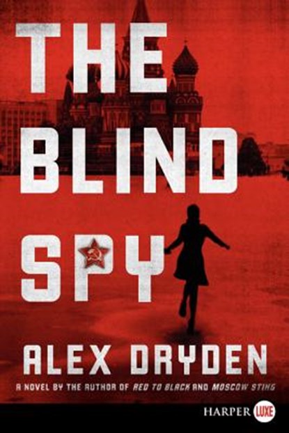 The Blind Spy, Alex Dryden - Paperback - 9780062107275