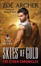 Skies of Gold | Zoe Archer | 