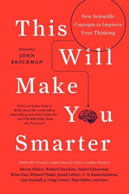 This Will Make You Smarter, John Brockman - Ebook - 9780062109408