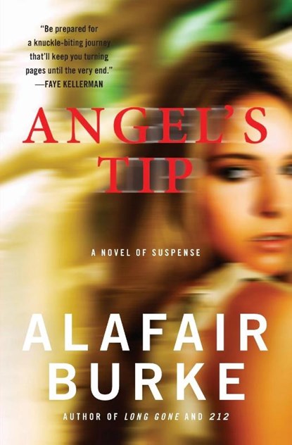 Angel's Tip, Alafair Burke - Paperback - 9780062114235