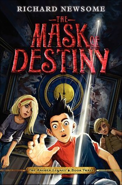 The Mask of Destiny, Richard Newsome - Ebook - 9780062114624