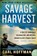 Savage Harvest, Carl Hoffman - Paperback - 9780062116161