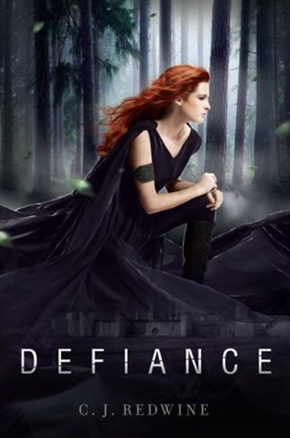 Defiance, C. J. Redwine - Ebook - 9780062117199