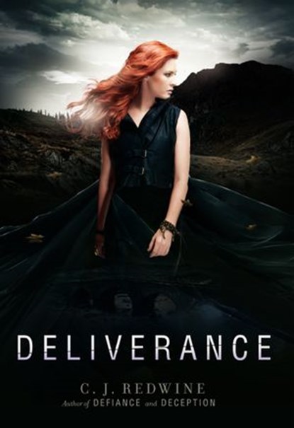 Deliverance, C. J. Redwine - Ebook - 9780062117250