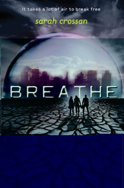 Breathe, Sarah Crossan - Ebook - 9780062118714