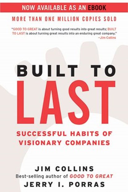 Built to Last, Jim Collins ; Jerry I Porras - Ebook - 9780062119087