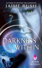 The Darkness Within | Jaime Rush | 