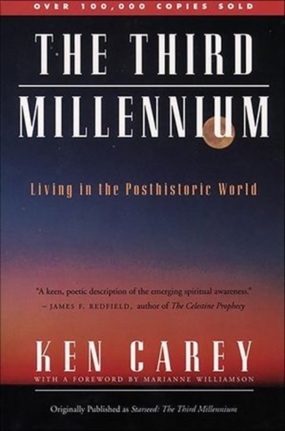 The Third Millennium, Ken Carey - Ebook - 9780062122773