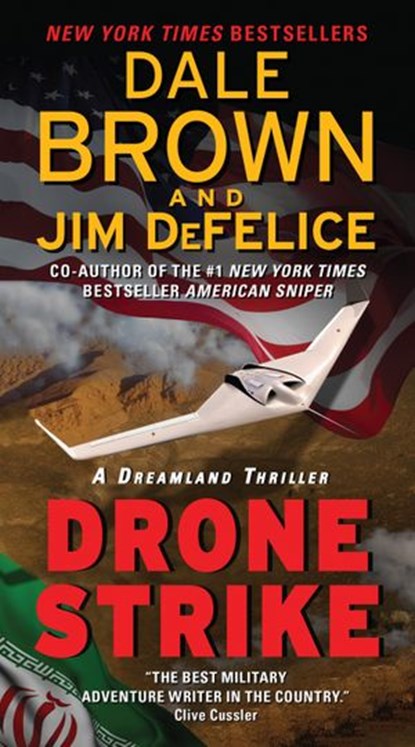Drone Strike: A Dreamland Thriller, Dale Brown ; Jim DeFelice - Ebook - 9780062122834