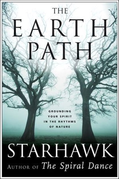 The Earth Path, Starhawk - Ebook - 9780062125200