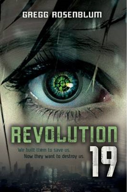 Revolution 19, ROSENBLUM,  Gregg - Paperback - 9780062125965