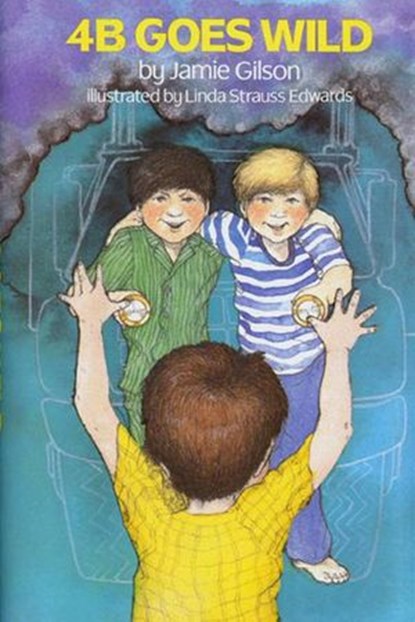 4B Goes Wild, Jamie Gilson - Ebook - 9780062126672