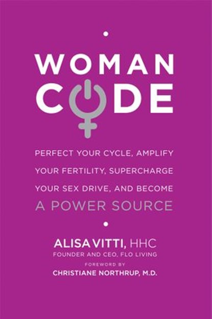 WomanCode, Alisa Vitti - Ebook - 9780062130785