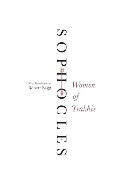 Women of Trakhis, Sophocles - Paperback - 9780062132048