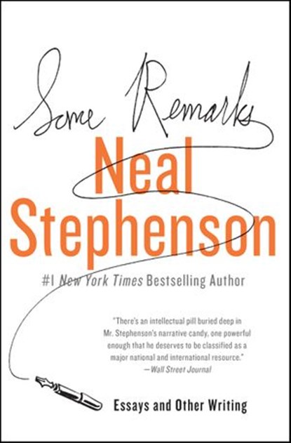 Some Remarks, Neal Stephenson - Ebook - 9780062133618