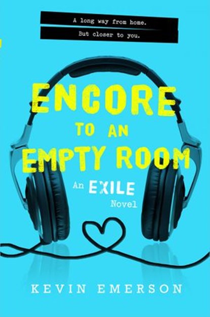 Encore to an Empty Room, Kevin Emerson - Ebook - 9780062134004
