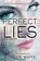 Perfect Lies, Kiersten White - Paperback - 9780062135858