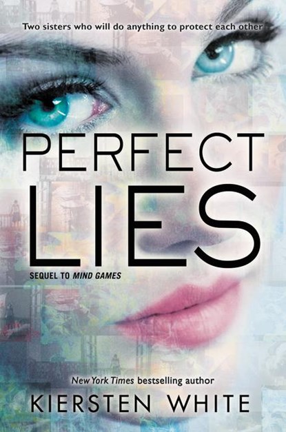 Perfect Lies, Kiersten White - Paperback - 9780062135858